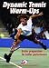Dynamic Tennis Warm-Ups DVD - Better Preparation for Better Performance