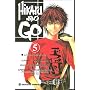 Hikaru No Go, tome 5