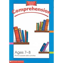 Comprehension Photocopiable Skills Activities Ages 7 - 8 (Scholastic Literacy Skills)