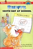 Fluffy's 100th Day At School