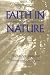 Book cover of Faith in Nature: Environmentalism As Religious Quest (Weyerhaeuser Environmental Books).