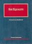 Sex Equality (University Casebook Series)