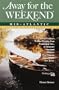 Away for the Weekend: Mid-Atlantic