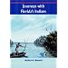 Journeys with Florida's Indians (UPF Young Readers Library)