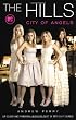 The Hills: City of Angels