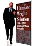 The Ultimate Weight Solution: The 7 Keys To Weight Loss Freedom