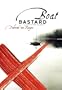 Boat Bastard: A Love/Hate Memoir