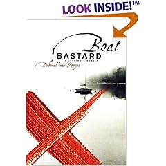 Boat Bastard: A Love/Hate Memoir