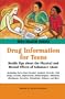 Drug Information for Teens (Teen Health)