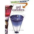 Gel Candles: 40 Creative Projects by C. Kalia Westerman