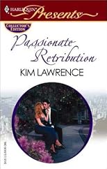 Passionate Retribution (Harlequin Presents International Affairs)