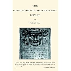 The Unauthorized World Situation Report