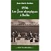 1936 : Les Jeux Olympiques � Berlin