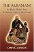 The Albanians: An Ethnic History from Prehistoric Times to the Present- 2 Vol. Set width=