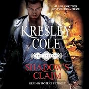 Shadow's Claim: Immortals After Dark: The Dacians, Book 1 | [Kresley Cole]