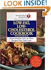 American Heart Association Low-Fat, Low-Cholesterol Cookbook, Second Edition: Heart-Healthy, Easy-to-Make Recipes That Taste Great