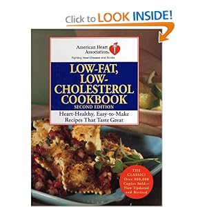The American Heart Association Lowfat Lowcholesterol Cookbook