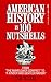 American History in 100 Nutshells