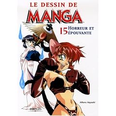 Le dessin de manga : Tome 15, Horreur et �pouvante