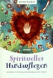 Spirituelles Handauflegen