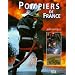 Sapeurs Pompiers de France : 1000 Ans d'histoire