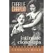 Charlie Chaplin: Intimate Close-Ups (The Scarecrow filmmakers series)