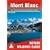 Mont-Blanc: 50 Walks: ROTH.E4804: Rother Walking Guide