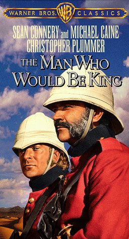 The Man Who Would Be King by Sean Connery