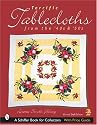 Terrific Tablecloths: From the '40s & '50s
