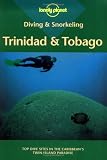 Lonely Planet Diving & Snorkeling Trinidad & Tobago (Lonely Planet Diving and Snorkeling Guides) Lawson Wood
