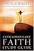 Book Extraordinary Faith Study Guide: God's Perfect Gift for Every Woman's Heart (Women of Faith Annual Workbooks)