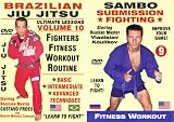 7.  Brazilian Jiu Jitsu Ultimate Lessons Fighters Fitness Workout Routine Starring Master Gustavo Froes and Russian Sambos Fighters Fitness Workout Routine Starring Master Vladislav Koulikov! Unbeatable Grappling and Self-Defense 2 DVD Set!