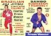7.  Brazilian Jiu Jitsu ¿Ultimate Lessons¿ Fighters Fitness Workout Routine Starring Master Gustavo Froes and Russian Sambo¿s Fighters Fitness Workout Routine Starring Master Vladislav Koulikov! Unbeatable Grappling and Self-Defense 2 DVD Set!