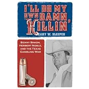 I'll Do My Own Damn Killin' | [Gary Sleeper]