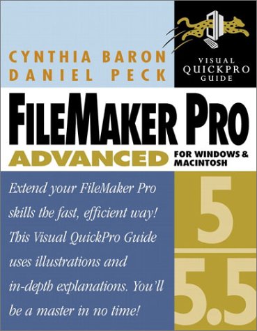 filemaker pro 555 advanced for windows and macintosh visual quickpro guide