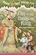 Day Of The Dragon-King (Magic Tree House 14, paper)