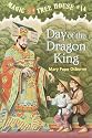 Day Of The Dragon-King (Magic Tree House 14, paper)