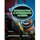 Experiencing Introductory and Intermediate Algebra Through Functions and Graphs (3rd... by JoAnne Thomasson and Robert Pesut