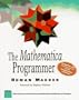 The Mathematica Programmer