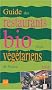 Guide restaurants bio/vegetarien 2004