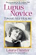 LUPUS NOVICE: Toward Self Healing