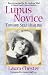 Lupus Novice: Toward Self-Healing