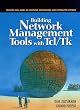 Building Network Management Tools with TCL/TK (Prentice Hall Series in Computer Networking and Distributed Systems)