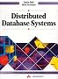 Distributed Database Systems (International Computer Science Series)