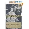 Director's Cut: Best of Projections: The Best of "Projections"