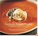 Canyon Ranch Cooks: More Than 200 Delicious, Innovative Recipes from America's Leading Health Resort