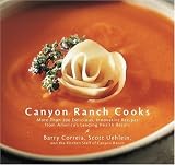 Canyon Ranch Cooks: More Than 200 Delicious, Innovative Recipes from Americas Leading Health Resort