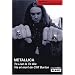 METALLICA Vie et mort de Cliff Burton