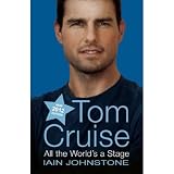 Tom Cruise: All the World's a Stage