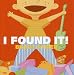 I Found It!